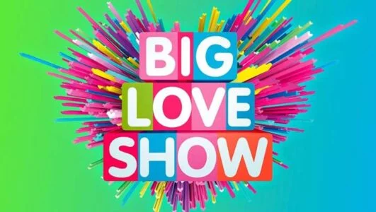 Big Love Show 2026